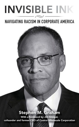 Invisible Ink: Navigating Racism In Corporate America