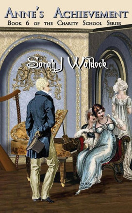 Anne's Achievement (The Charity School Series)