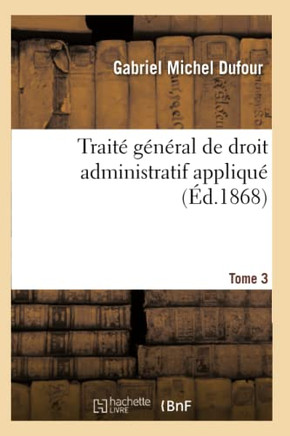 Trait??G????al de Droit Administratif