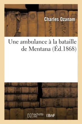 Une Ambulance ??La Bataille de Mentana