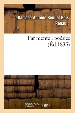 Far Niente: Po??ies