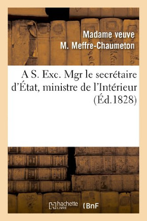 A S. Exc. Mgr Le Secr??aire d'??at, Ministre de l'Int??ieur