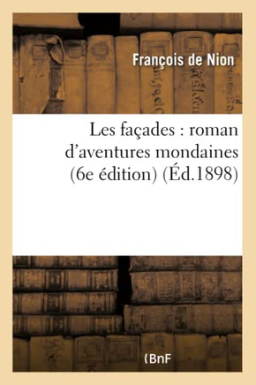 Les Fa??des: Roman d'Aventures Mondaines (6e ??ition)