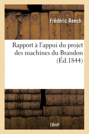 Rapport ??l'Appui Du Projet Des Machines Du Brandon