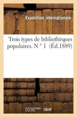 Trois Types de Biblioth??ues Populaires. N ??1