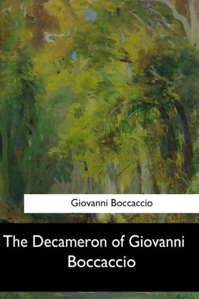 The Decameron Of Giovanni Boccaccio