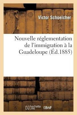 Nouvelle R??lementation de l'Immigration ??La Guadeloupe