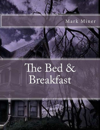 The Bed & Breakfast
