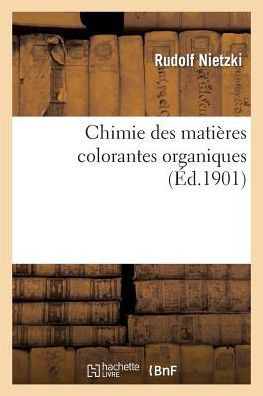 Chimie Des Mati??es Colorantes Organiques