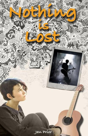 Nothing Is Lost: A Young Adult Novel