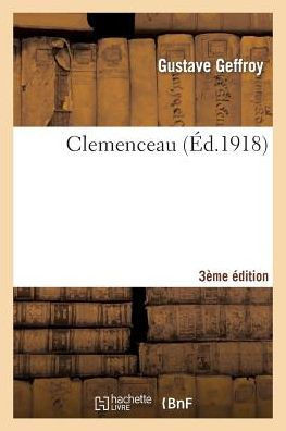 Clemenceau 3e ??ition
