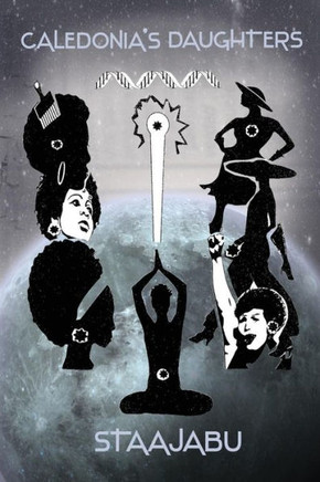 Caledonia's Daughters