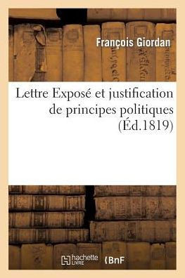 Lettre Expos??Et Justification de Principes Politiques