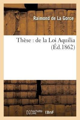 Th??e: de la Loi Aquilia