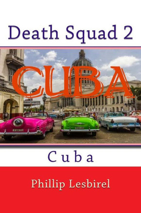 Death Squad 2: Cuba (Death Qsuad)