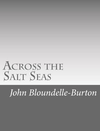 Across The Salt Seas