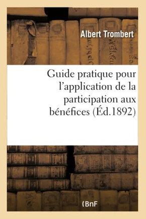 Guide pratique pour l'application de la participation aux b????ices