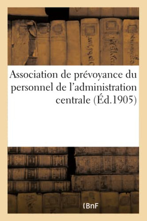 Association de Pr??oyance Du Personnel de l'Administration Centrale