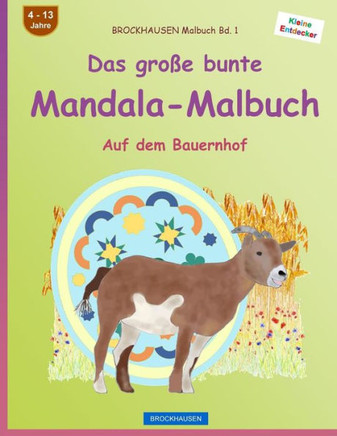 Brockhausen Malbuch Bd. 1 - Das Große Bunte Mandala-Malbuch: Auf Dem Bauernhof (German Edition)
