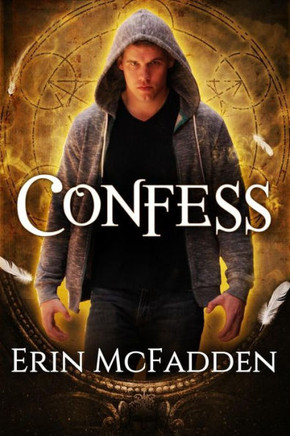 Confess (Confessor Series)