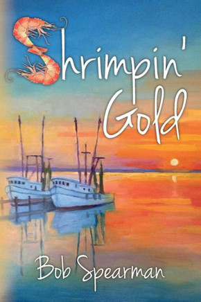 Shrimpin' Gold