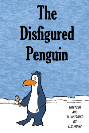 The Disfigured Penguin