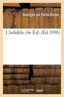 L'Infid??e: Com??ie En Un Acte Et En Vers 4e ??ition
