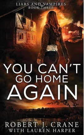 You Can't Go Home Again - 9781720652533