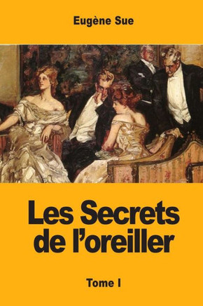 Les Secrets De L'Oreiller