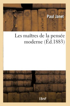 Les Ma??res de la Pens?? Moderne