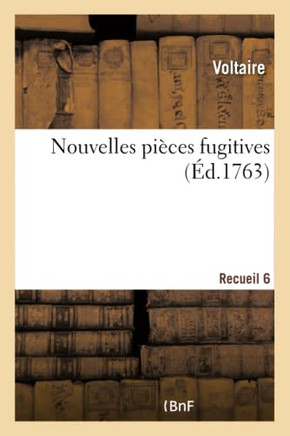Nouvelles Pi??es Fugitives. Recueil 6