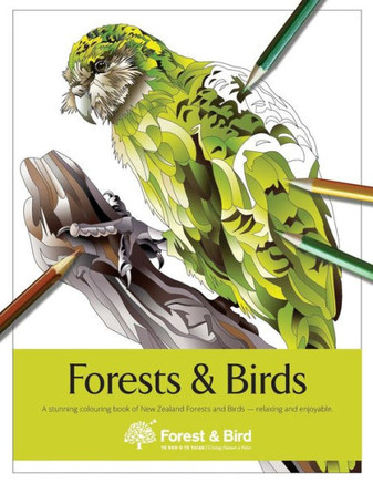 Forests And Birds: A Stunning Colouring Book Of New Zealand Forests And Birds (1)