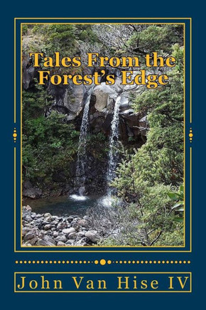 Tales From The Forest'S Edge