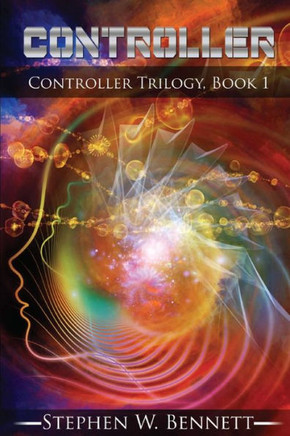Controller: Controller Trilogy, Book 1