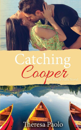 Catching Cooper (Red Maple Falls)