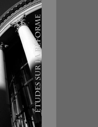 Etude sur la Reforme (French Edition)