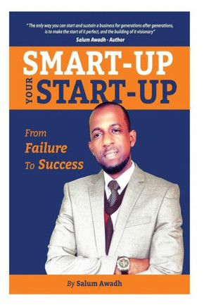 Smart-up your Start-up: From failure to success