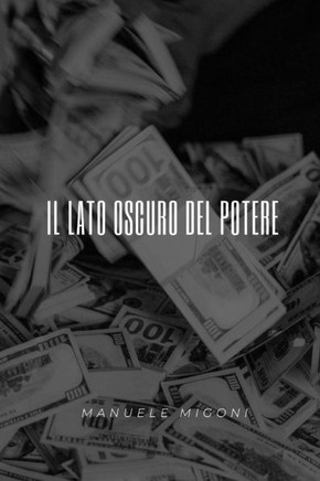 Il lato oscuro del potere