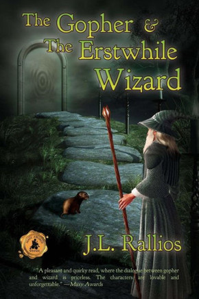 The Gopher & the Erstwhile Wizard
