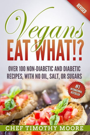 Vegans Eat What?!