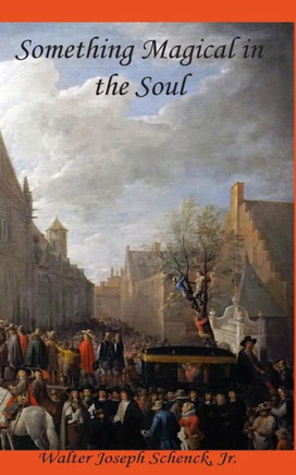 Something Magical in the Soul: A Collection of Poetry