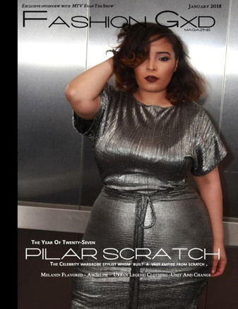Fashion Gxd Magazine: Celebrity Wardrobe Stylist Pilar Scratch
