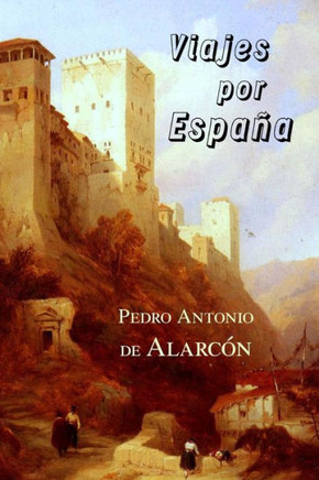 Viajes Por España (Spanish Edition)