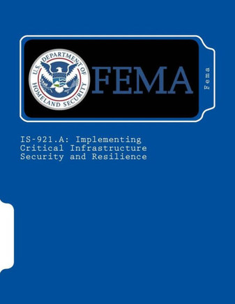 Is-921.a: Implementing Critical Infrastructure Security and Resilience