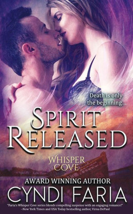 Spirit Released (Whisper Cove)