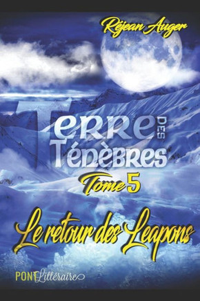 Terre des T????res: Le retour des Leapons