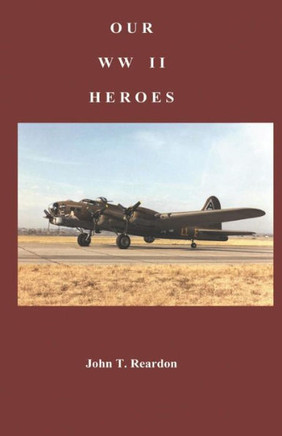 Our WWII Heroes