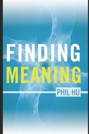 Finding Meaning
