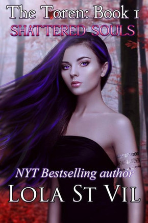 The Toren : Shattered Souls (The Toren Series)