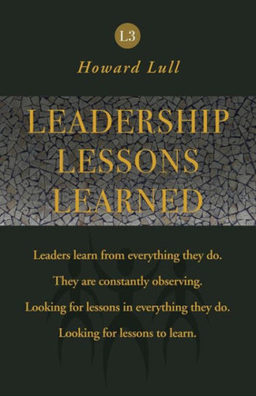 Leadership Lessons Learned